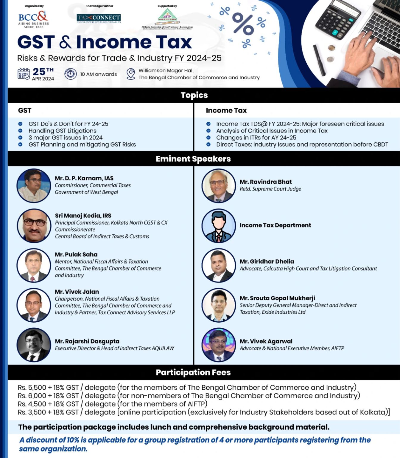 The Bengal Chamber of Commerce and Industry is arranging a seminar on GST & Income Tax - Risks & Rewards for Trade & Industry FY 2024-25.