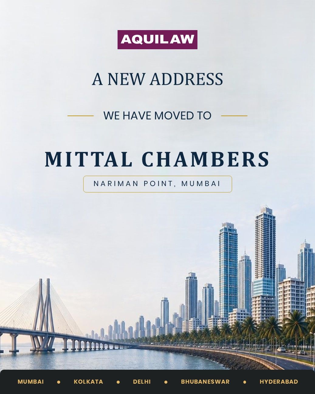 We are delighted to announce the expansion of AQUILAW's Mumbai office at Mittal Chambers, Nariman Point.